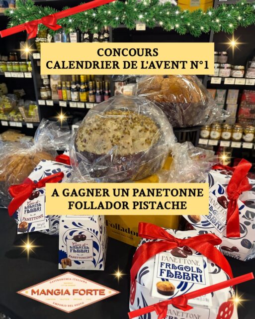 🎄JEU CONCOURS Calendrier de l’Avent #1🎄
Noël approche… et chez Mangia Forte, on a décidé de vous gâter ! ✨
Tentez de gagner un panettone artisanal Follador traditionnel ou à la pistache enrobé de chocolat blanc d’une valeur de 50€ , pour ajouter encore plus de gourmandise à vos fêtes. 🍞✨

🎁 Pour participer (obligatoire) :
✔ Like ce post ❤️
✔ Abonne-toi à notre compte
✔ Identifie 1 ami minimum en commentaire
✔ Partage ce post en story en nous mentionnant @mangiaforte_gastronomia

📅 Tirage au sort : le 10 décembre à 19h00
Bonne chance à tous ! 🍀✨
Jusqu’au 31 décembre chaque mercredi un nouveau lot à gagner ! 

📍 Mangia Forte – Restaurant & Traiteur italien
📍 71 avenue de Verdun, Dardilly
📆 Ouvert du mercredi au lundi dès 9h30
❌ Fermé le mardi
📞 06 24 02 40 81
📧 contact@mangiaforte.fr
#traiteurlyon #calendrierdel’avent2025 #concourslyon #traiteurlyonnais